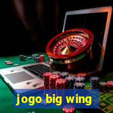 jogo big wing